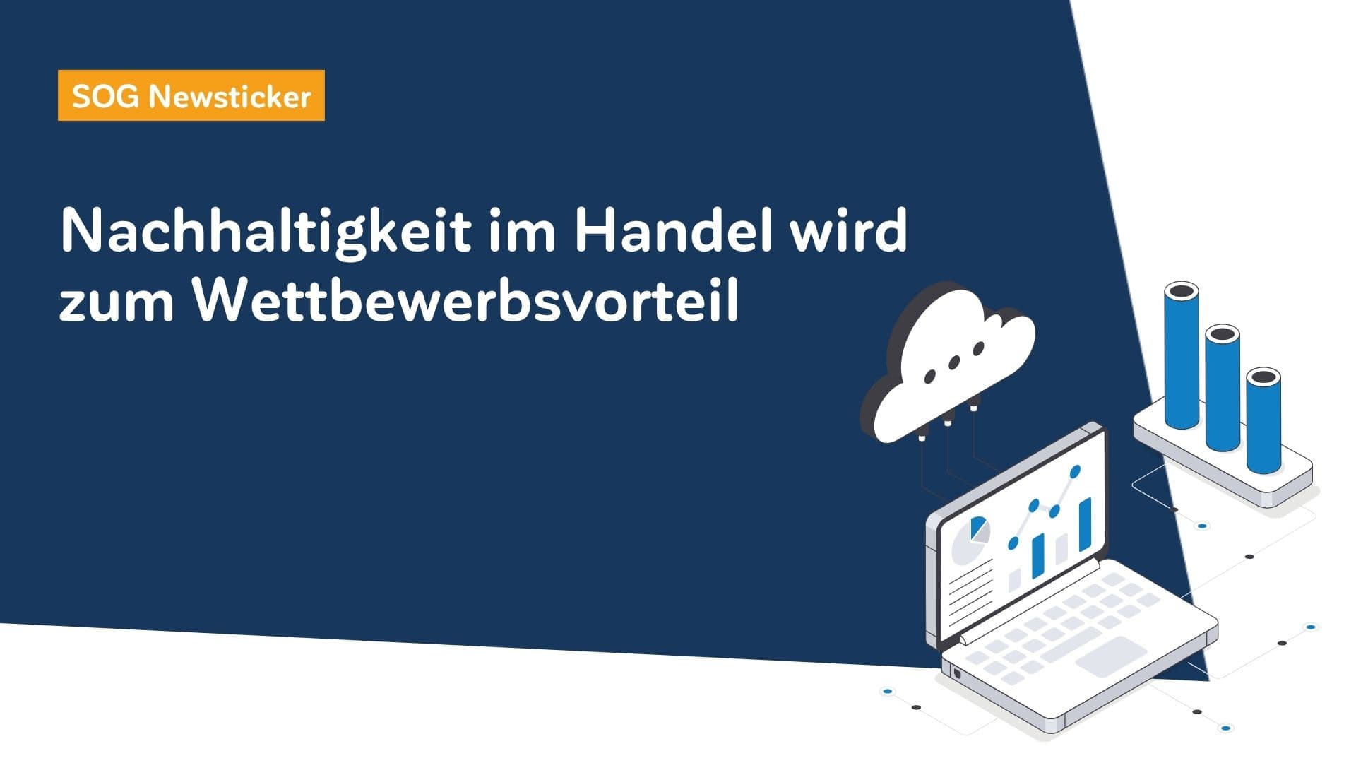 Nachhaltigkeit im Handel wird zum Wettbewerbsvorteil
