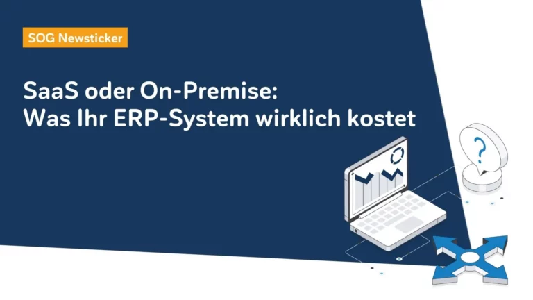 SaaS oder On-Premise: Was Ihr ERP-System wirklich kostet